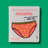 Livre Tout ce que tu peux faire avec une culotte