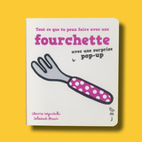 Livre Tout ce que tu peux faire avec une fourchette